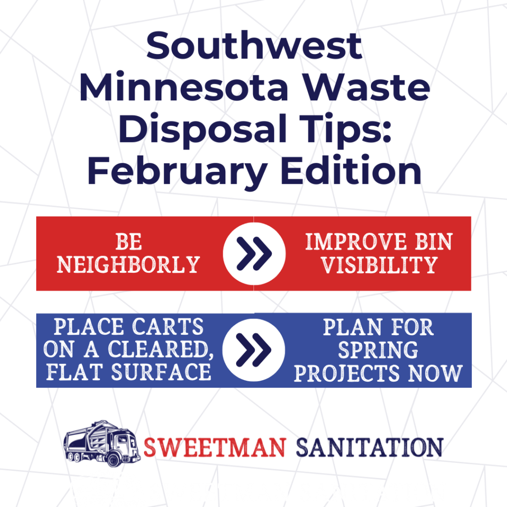 Southwest Minnesota Waste Disposal Tips: February Edition